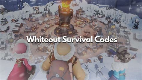 White Out Survival Codes 2024 April [UPDATED!] .